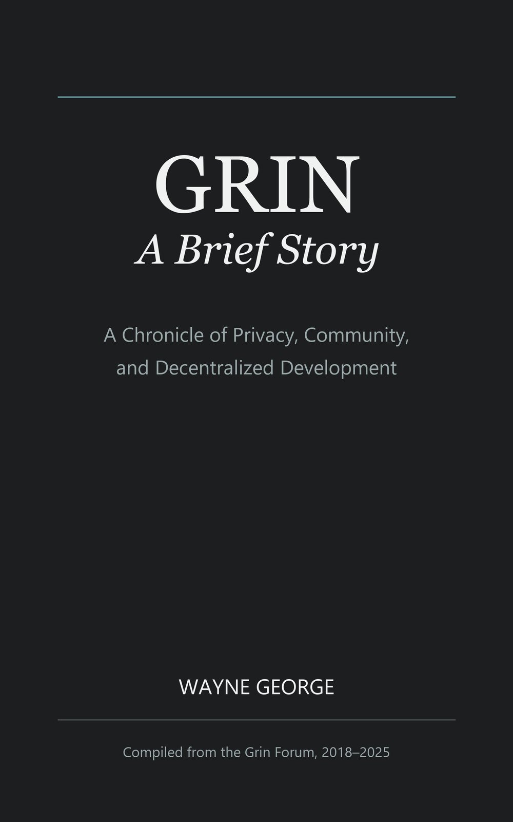 Cover of Grin: A Brief Story by Wayne George